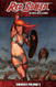 Red Sonja: She-Devil with a Sword Omnibus Volume 3 Red Sonja: She-Devil with a Sword Omnibus Volume 3