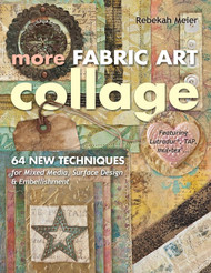 More Fabric Art Collage