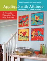 AppliquT with Attitude from Piece O'Cake Designs