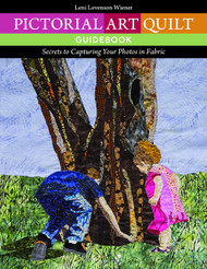 Pictorial Art Quilt Guidebook