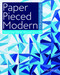 Paper Pieced Modern