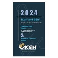 2024 TLVs and BEIs Based on the Documentaion of the