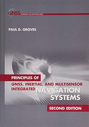 Principles of GNSS Inertial and Multisensor Integrated