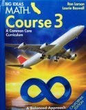 Big Ideas Math Course 3 A Common Core Curriculum California
