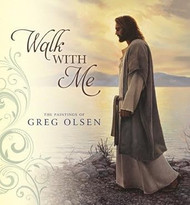 Walk With Me - The Paintings of Greg Olsen