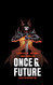 Once & Future Book Two