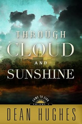 Through Cloud and Sunshine