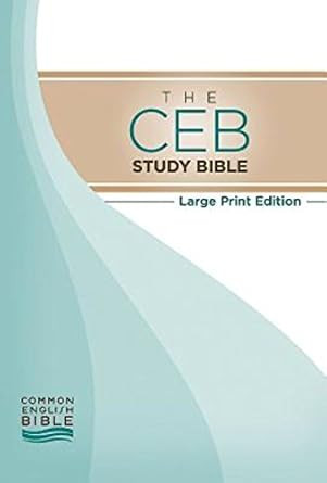The CEB Study Bible Large Print