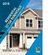 Residential Codes Essentials Based on the 2018 IRC