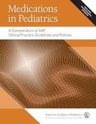 Medications in Pediatrics