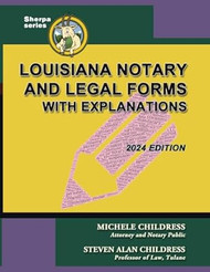 Louisiana Notary and Legal Forms with Explanations