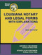 Louisiana Notary and Legal Forms with Explanations