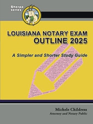 Louisiana Notary Exam Outline 2025