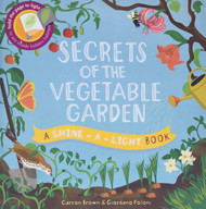 Secrets of the Vegetable Garden