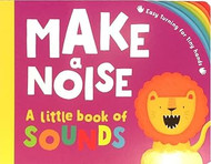 Make a Noise (Tiny Hands)