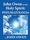 John Owen on the Holy Spirit