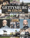 Gettysburg in Color: Volume 3: Sacred Ground 1863-1938