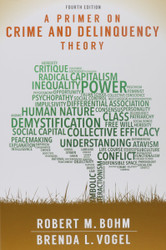 A Primer on Crime and Delinquency Theory