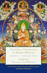 The Great Exposition of Secret Mantra Volume One: Tantra in Tibet