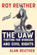 Roy Reuther and the UAW