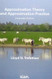 Approximation Theory and Approximation Practice Extended Edition