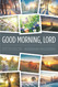 Good Morning Lord