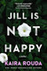 Jill Is Not Happy