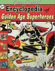 Jess Nevins Encyclopedia of Golden Age Superheroes
