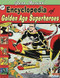 Jess Nevins Encyclopedia of Golden Age Superheroes