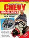 Chevy Big-Blocks: How to Build Max Performance on a Budget