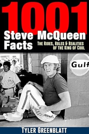 1001 Steve McQueen Facts