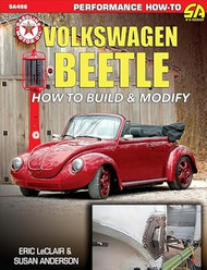 Volkswagen Beetle-How to Build & Modify: How to Build & Modify