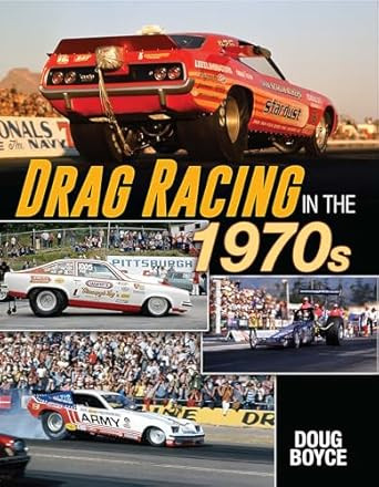 Drag Racing in the 1970s