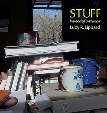 Stuff: Instead of a Memoir