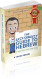 The Easy-Shmeezy Guide to Hebrew R' Moshe Sherizen R' Moshe