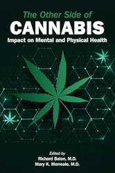 The Other Side of Cannabis