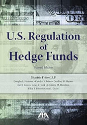 U.S. Regulation of Hedge Funds Second Edition