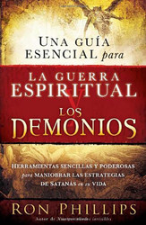 Una gufa esencial para la guerra espiritual y los demonios