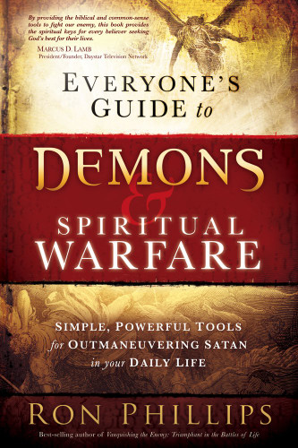 Everyone?? Guide to Demons and Spiritual Warfare