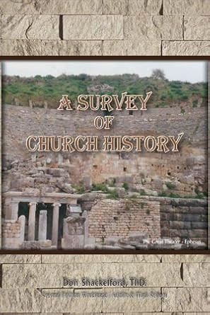 A Survey of Church History