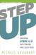 Step Up: Unpacking Steps 1-3 with Someone Who's Been There