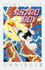 Astro Boy Omnibus Volume 2 Astro Boy Omnibus Volume 2