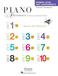 Primer Level Unit Assessments Teacher Handbook Piano