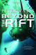 Beyond the Rift Beyond the Rift