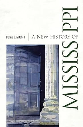 A New History of Mississippi