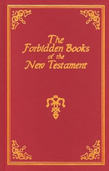 The Forbidden Books of the New Testament