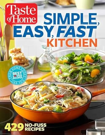 Taste of Home Simple Easy Fast Kitchen