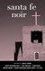 Santa Fe Noir (Akashic Noir)
