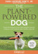 The Plant-Powered Dog