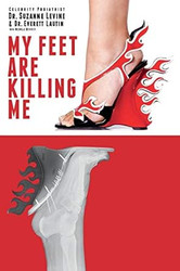 My Feet Are Killing Me